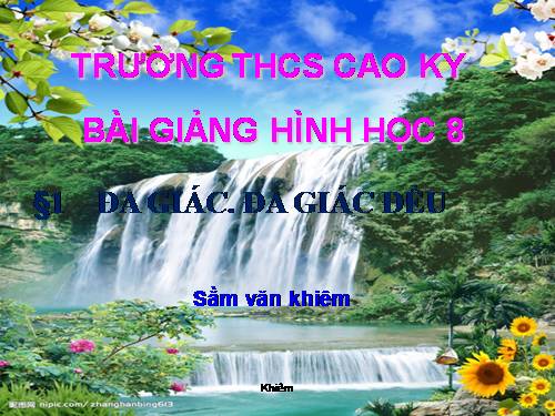 Chương II. §1. Đa giác. Đa giác đều