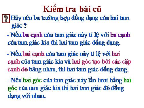 Chương III. §8. Các trường hợp đồng dạng của tam giác vuông