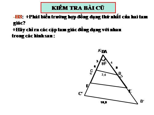 Chương III. §6. Trường hợp đồng dạng thứ hai