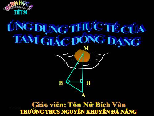 Chương III. §9. Ứng dụng thực tế của tam giác đồng dạng