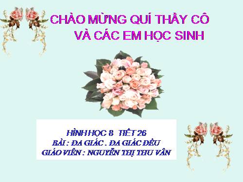 Chương II. §1. Đa giác. Đa giác đều