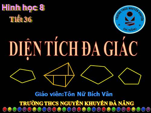 Chương II. §6. Diện tích đa giác