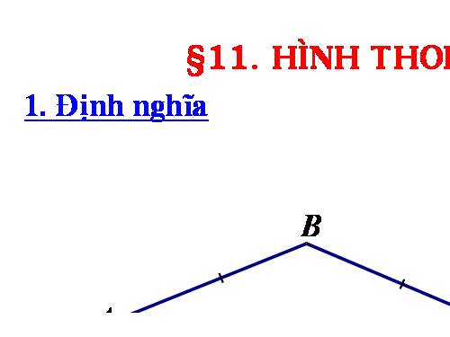 Chương I. §11. Hình thoi