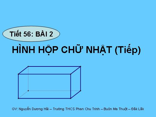 Chương IV. §2. Hình hộp chữ nhật (tiếp)