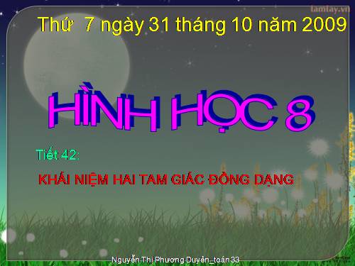 Chương III. §4. Khái niệm hai tam giác đồng dạng