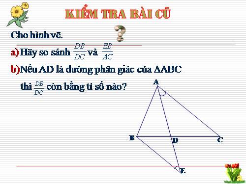 Chương III. §3. Tính chất đường phân giác của tam giác