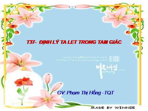 Chương III. §1. Định lí Ta-lét trong tam giác