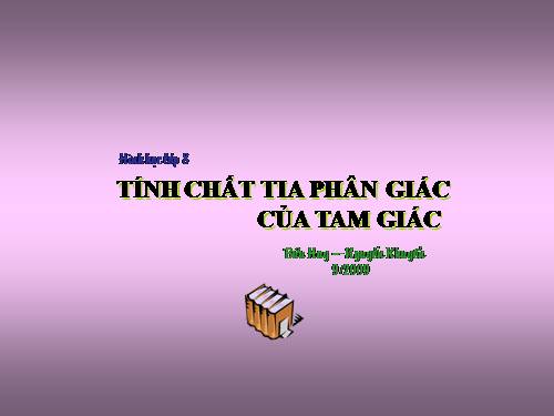 Chương III. §3. Tính chất đường phân giác của tam giác