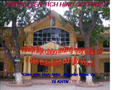 Chương II. §2. Diện tích hình chữ nhật