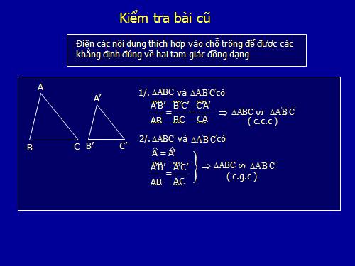 Chương III. §7. Trường hợp đồng dạng thứ ba