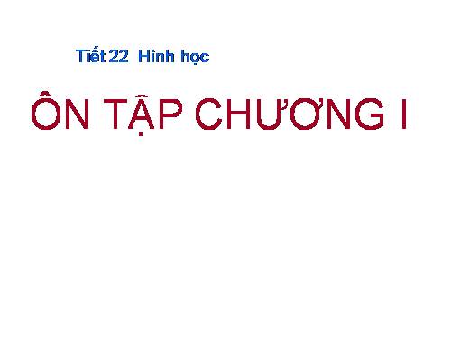 Ôn tập Chương I. Tứ giác