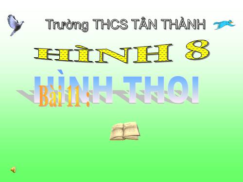 Chương I. §11. Hình thoi