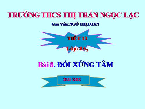 Chương I. §8. Đối xứng tâm