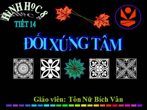 Chương I. §8. Đối xứng tâm