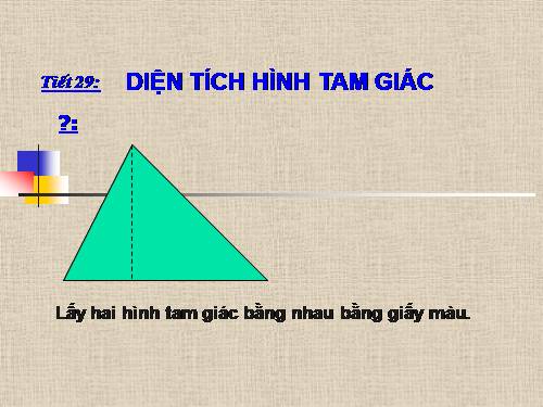 Chương II. §3. Diện tích tam giác