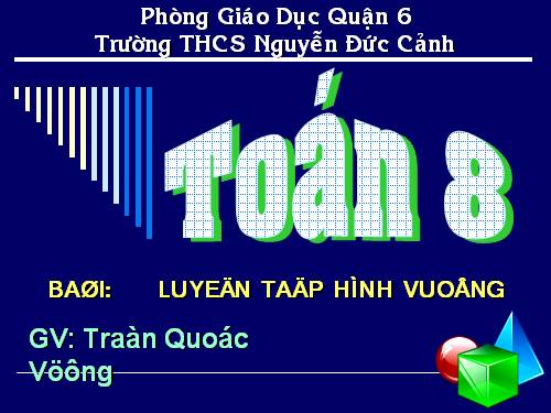 Chương I. §12. Hình vuông