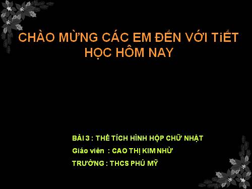 Chương IV. §3. Thể tích của hình hộp chữ nhật