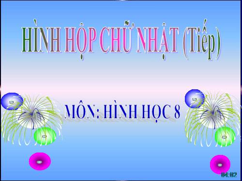 Chương IV. §2. Hình hộp chữ nhật (tiếp)