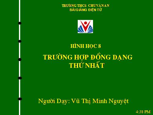 Chương III. §5. Trường hợp đồng dạng thứ nhất