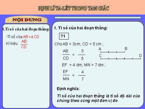 Chương III. §1. Định lí Ta-lét trong tam giác