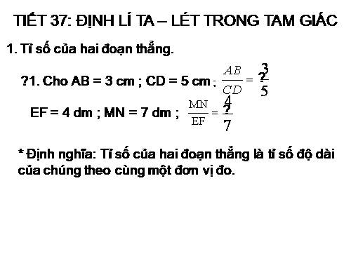 Chương III. §1. Định lí Ta-lét trong tam giác