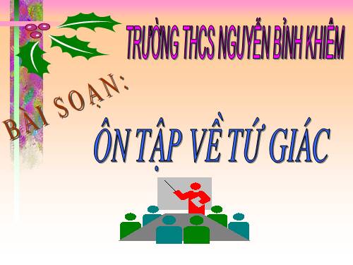 Ôn tập Chương I. Tứ giác