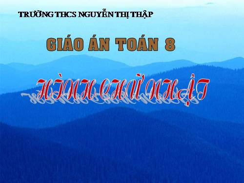 Chương I. §9. Hình chữ nhật