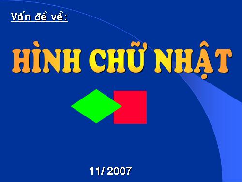 Chương I. §9. Hình chữ nhật