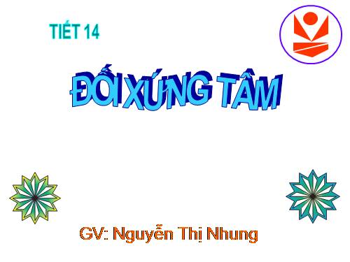 Chương I. §8. Đối xứng tâm