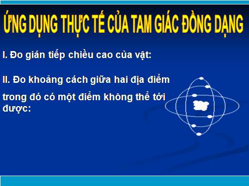 Chương III. §9. Ứng dụng thực tế của tam giác đồng dạng