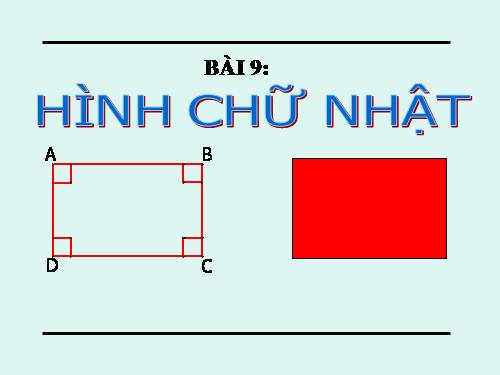 Chương I. §9. Hình chữ nhật