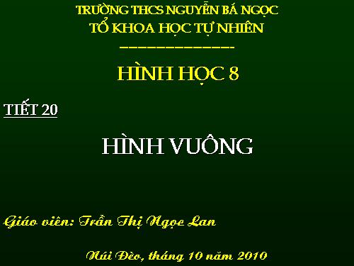 Chương I. §12. Hình vuông