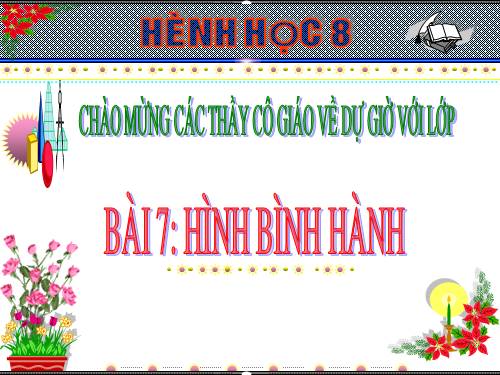 Chương I. §7. Hình bình hành