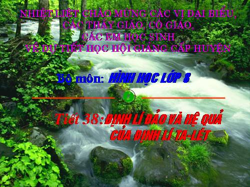 Chương III. §2. Định lí đảo và hệ quả của định lí Ta-lét