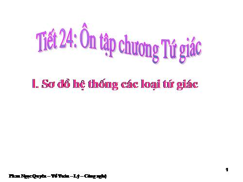 Chương I. §1. Tứ giác