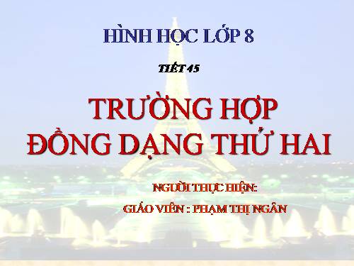 Chương III. §6. Trường hợp đồng dạng thứ hai