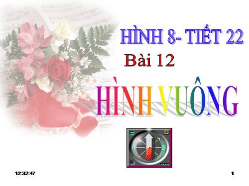 Chương I. §12. Hình vuông