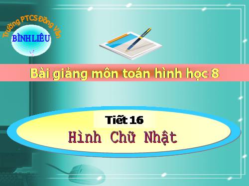 Chương I. §9. Hình chữ nhật