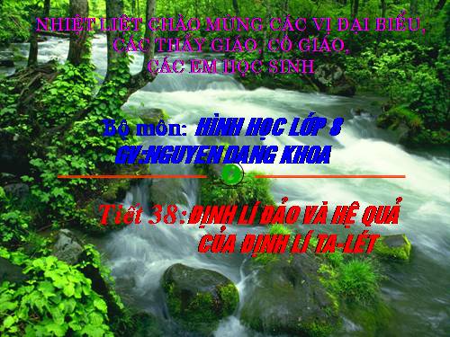 Chương III. §2. Định lí đảo và hệ quả của định lí Ta-lét