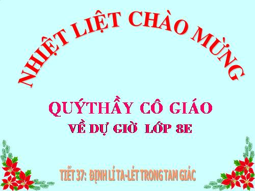 Chương III. §1. Định lí Ta-lét trong tam giác