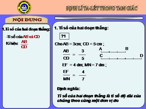 Chương III. §1. Định lí Ta-lét trong tam giác