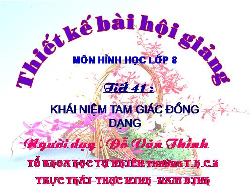 Chương III. §4. Khái niệm hai tam giác đồng dạng