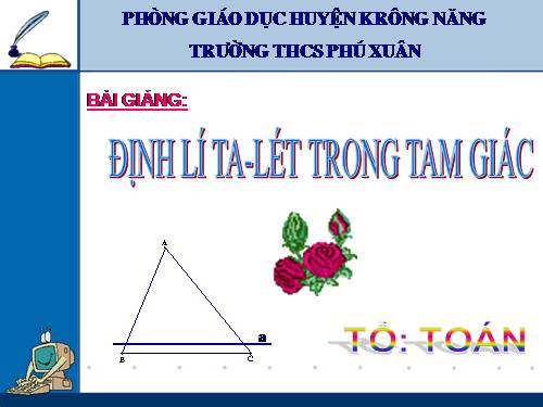 Chương III. §1. Định lí Ta-lét trong tam giác