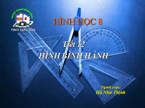 Chương I. §7. Hình bình hành