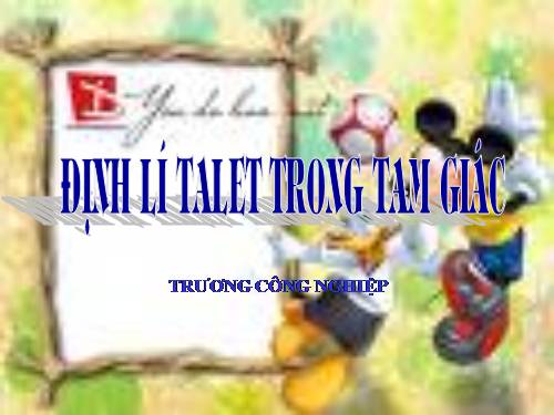 Chương III. §1. Định lí Ta-lét trong tam giác