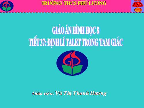 Chương III. §1. Định lí Ta-lét trong tam giác