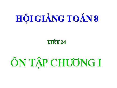 Ôn tập Chương I. Tứ giác