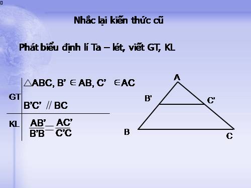 Chương III. §2. Định lí đảo và hệ quả của định lí Ta-lét