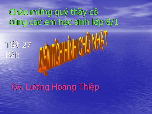 Chương II. §2. Diện tích hình chữ nhật