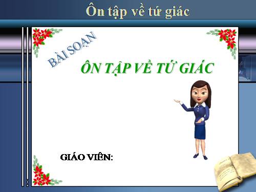 Ôn tập Chương I. Tứ giác